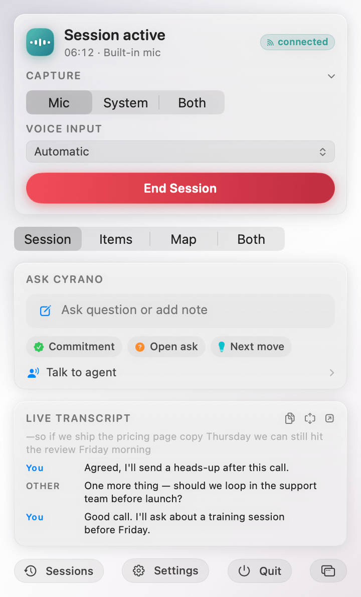 The Cyrano menu bar popover: a running session with its elapsed time and source, quick questions to ask about the call, and the last few lines of the live transcript.